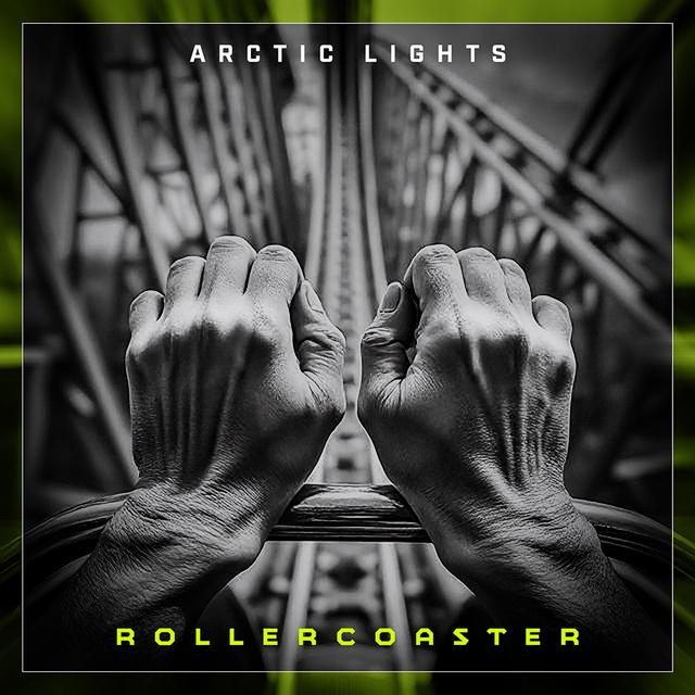 Rollercoaster by Arctic Lights
