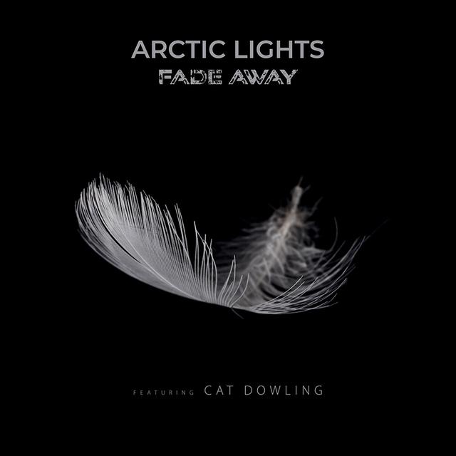 Fade Away by Arctic Lights