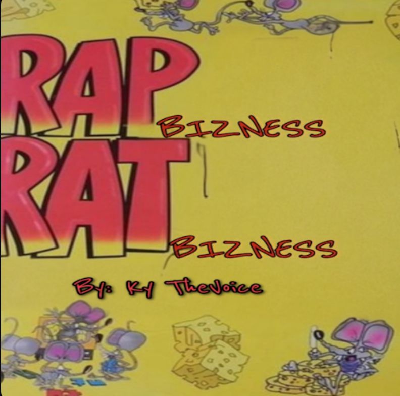 Cover art for Rap Business Rat Business by Ky TheVoice