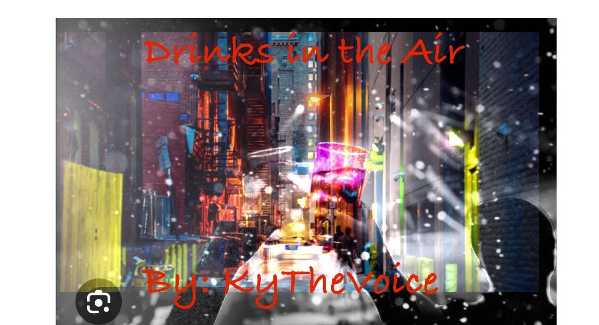 Cover art for Drinks In The Air by Ky TheVoice