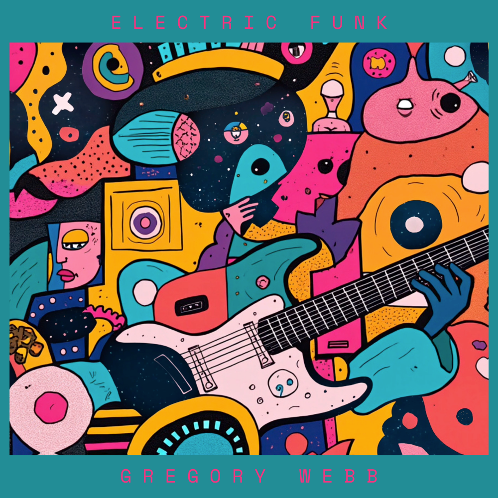 Cover art for Electric Funk by Gregory Webb