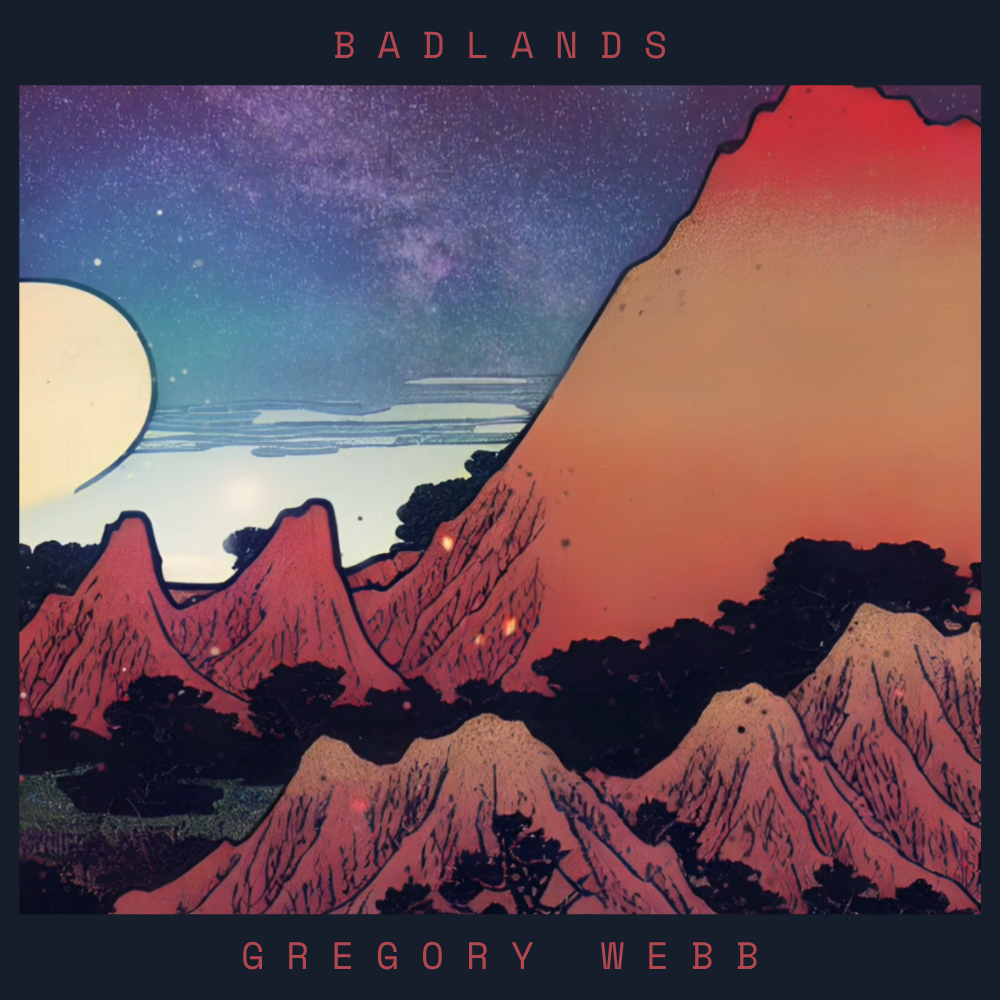 Cover art for Badlands by Gregory Webb