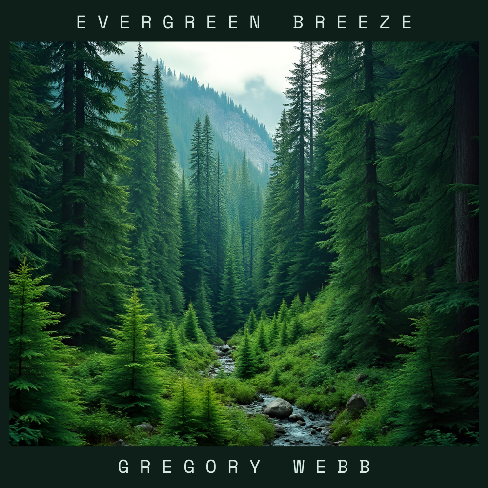 Cover art for Evergreen Breeze by Gregory Webb