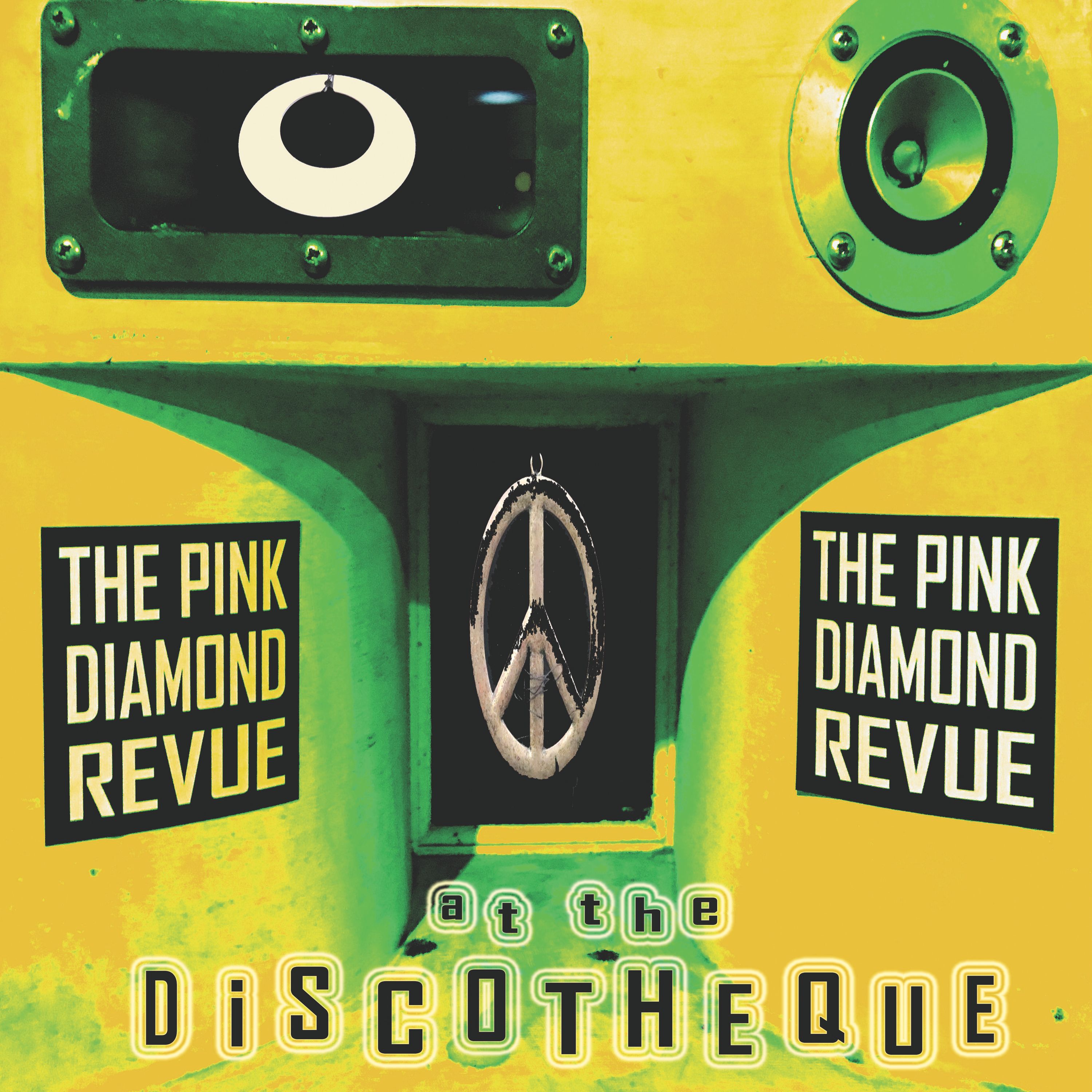 Cover art for At The Discotheque by The Pink Diamond Revue