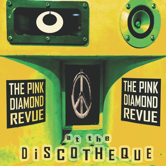 At The Discotheque by The Pink Diamond Revue