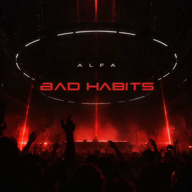 Bad Habits by Alfa