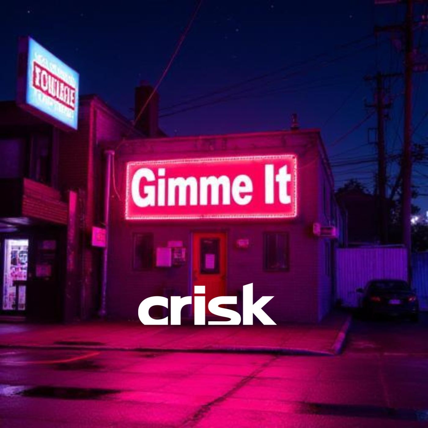 Cover art for Gimme It by Crisk
