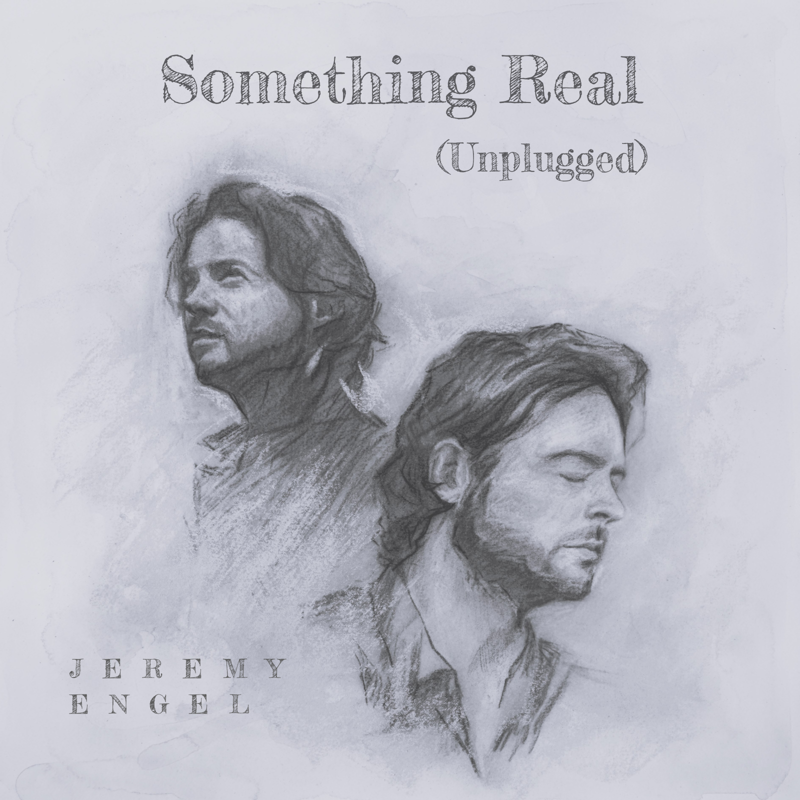 Cover art for Something Real (Unplugged) by Jeremy Engel