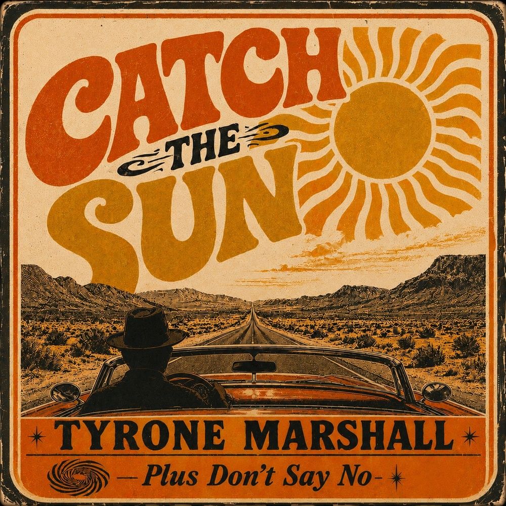 Cover art for Catch The Sun  by Tyrone Marshall 
