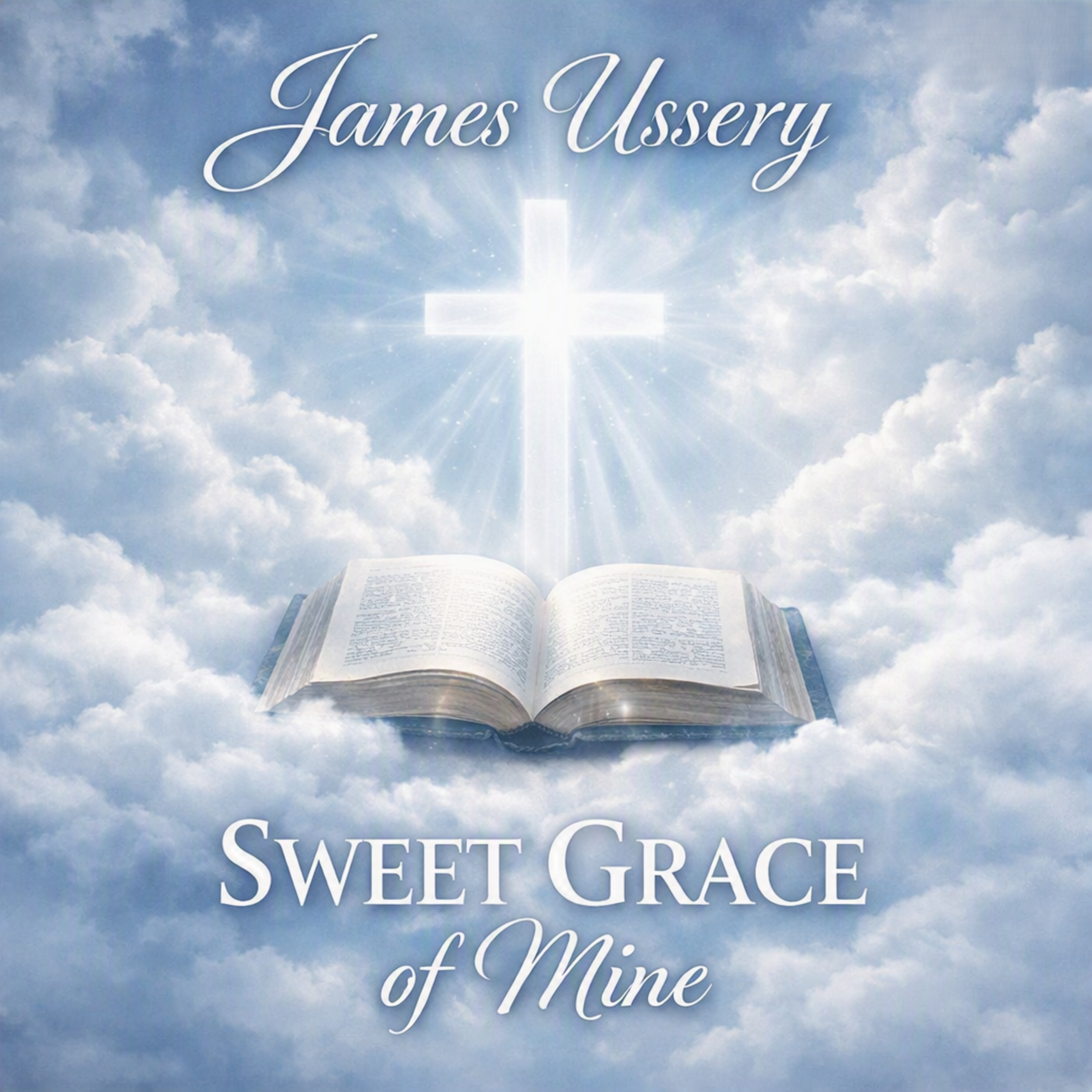 Cover art for Sweet Grace of Mine by Jamers Ussery